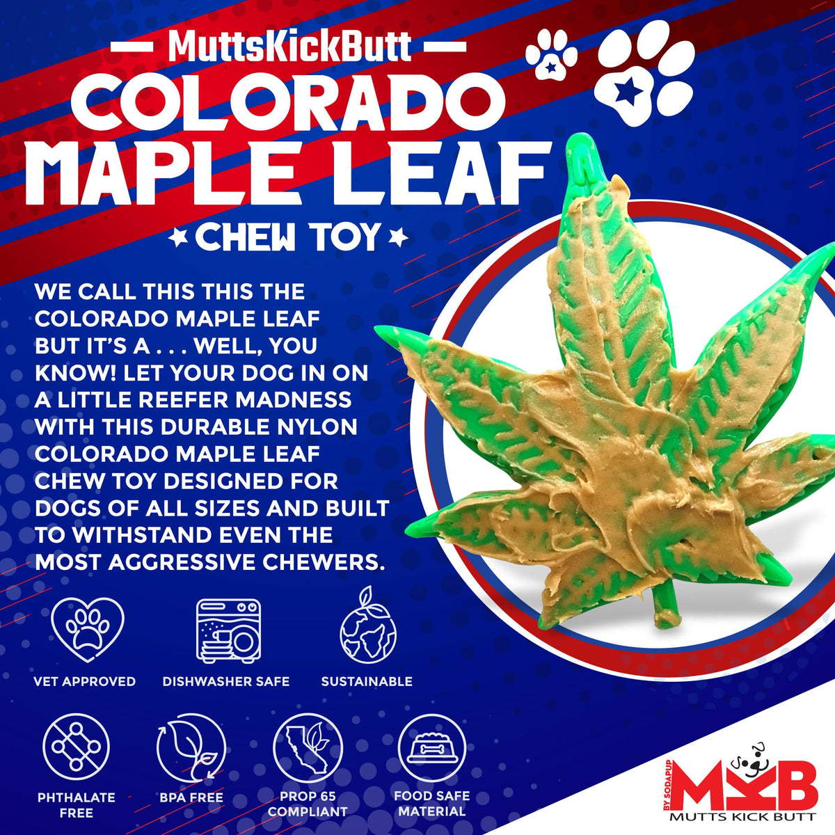 SodaPup Colorado Maple Leaf Durable Nylon Dog Chew Toy