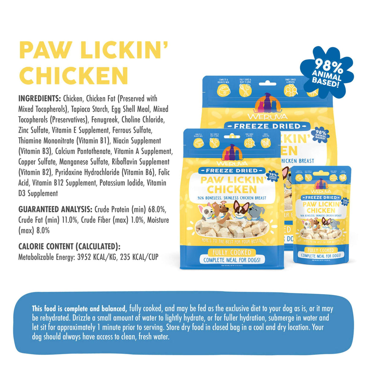 Weruva Freeze Dried Paw Lickin&#39; Chicken Dog Food
